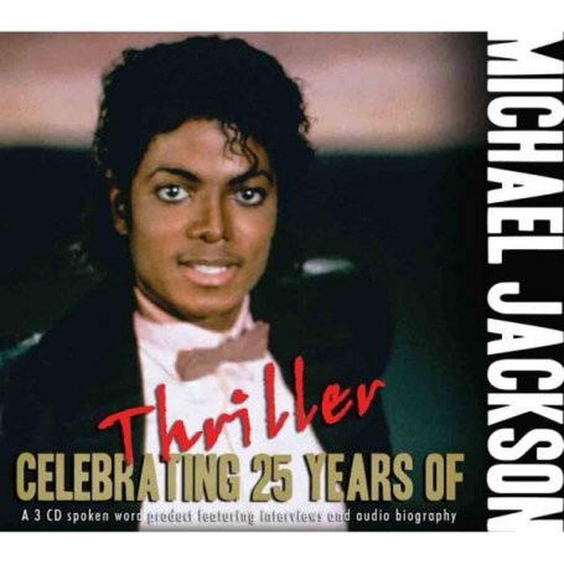 CD Michael Jackson – Celebrating 25 Years Of Thriller