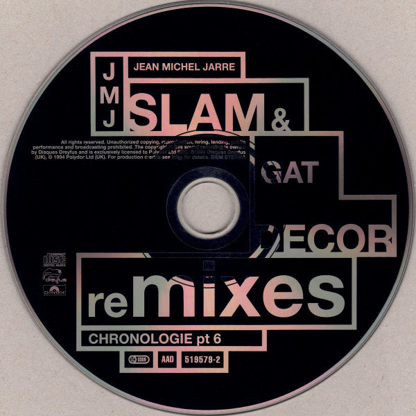 jean-michel-jarre*-–-chronologie-part-6-(slam-&-gat-decor-remixes)