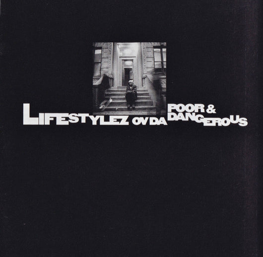 lifestylez-ov-da-poor-&-dangerous