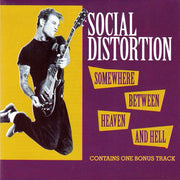 social-distortion-–-somewhere-between-heaven-and-hell