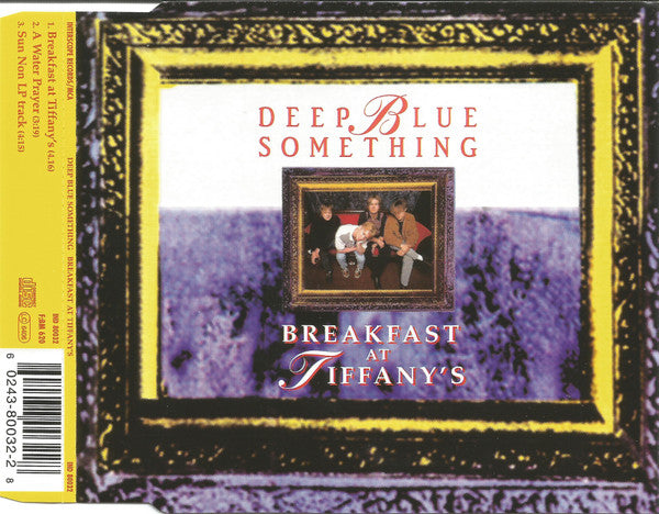deep-blue-something-–-breakfast-at-tiffanys