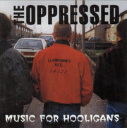 the-oppressed-–-music-for-hooligans