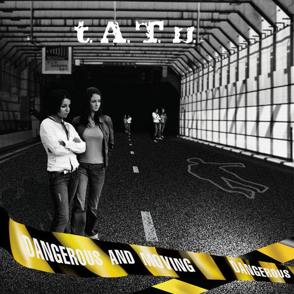 t.a.t.u.-–-dangerous-and-moving