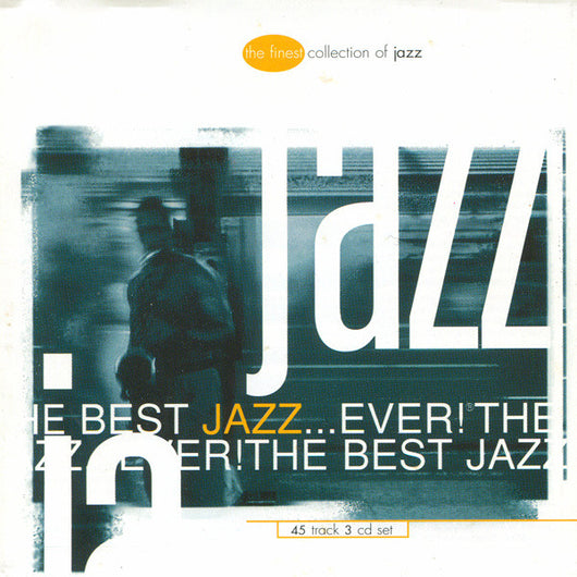 the-best-jazz...ever!