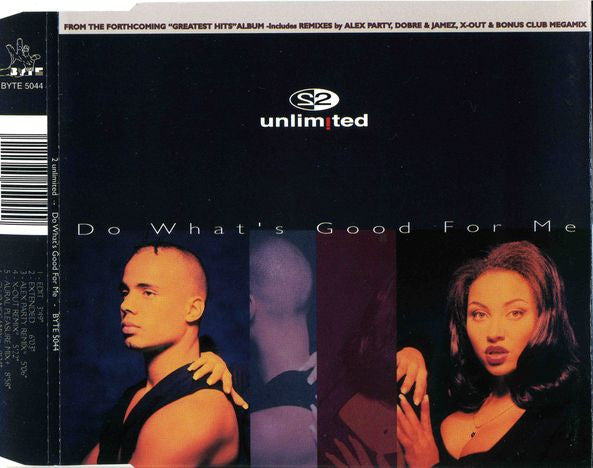 2-unlimited-–-do-whats-good-for-me