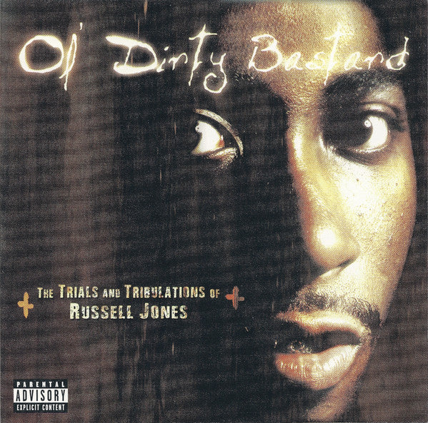 ol-dirty-bastard-–-the-trials-and-tribulations-of-russell-jones