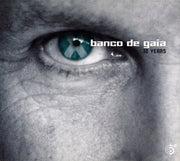 banco-de-gaia-–-10-years