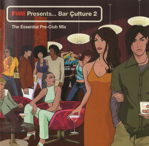 fhm-presents...-bar-culture-2:-the-essential-pre-club-mix