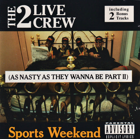 sports-weekend-(as-nasty-as-they-wanna-be-part-ii)