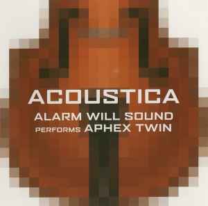 acoustica-(alarm-will-sound-performs-aphex-twin)