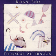 brian-eno-–-thursday-afternoon