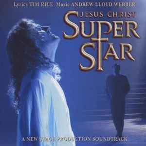 jesus-christ-superstar-(the-new-stage-production-soundtrack)