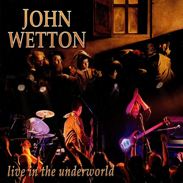 john-wetton-–-live-in-the-underworld