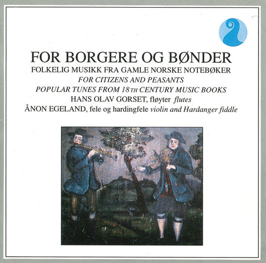 for-borgere-og-bønder-(folkelig-musikk-fra-gamle-norske-notebøker)