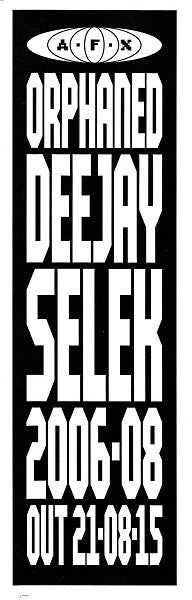 orphaned-deejay-selek-2006-08