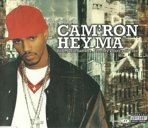 camron-featuring-juelz-santana,-freekey-zekey-&-toya-(2)-–-hey-ma