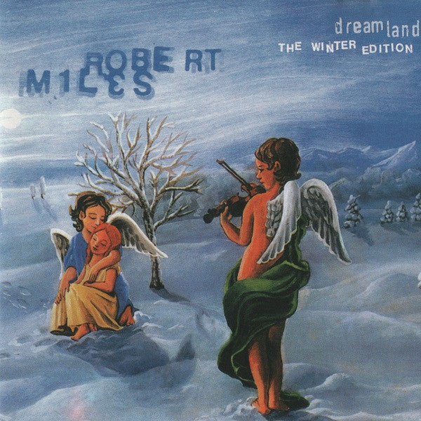 robert-miles-–-dreamland-(the-winter-edition)