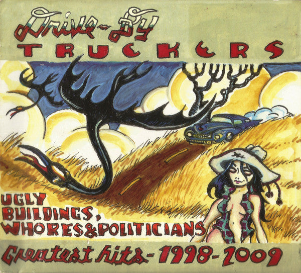 drive-by-truckers-–-ugly-buildings,-whores-&-politicians:-greatest-hits-1998-2009
