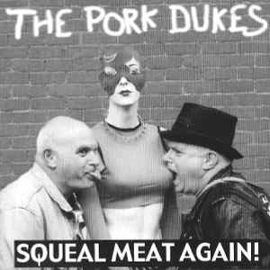 squeal-meat-again!