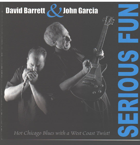 david-barrett-&-john-garcia-–-serious-fun