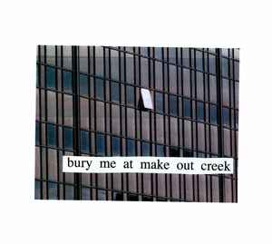bury-me-at-make-out-creek