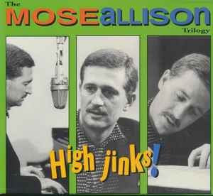 high-jinks!--the-mose-allison-trilogy