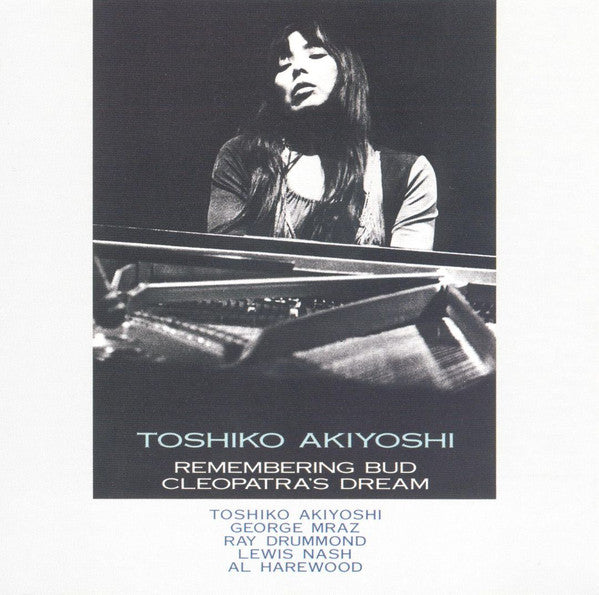 toshiko-akiyoshi,-george-mraz,-ray-drummond,-lewis-nash,-al-harewood-–-remembering-bud-.-cleopatras-dream