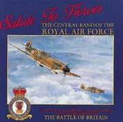 the-central-band-of-the-royal-air-force-–-salute-to-heroes