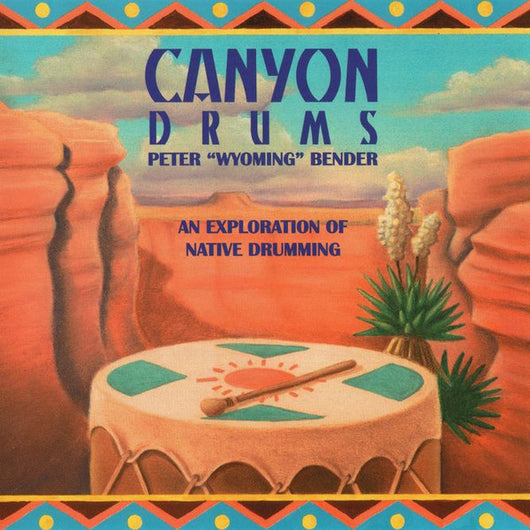 canyon-drums---an-exploration-of-native-drumming