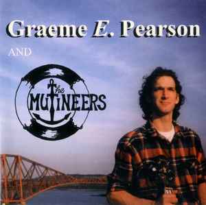 graeme-e.-pearson-and-the-mutineers