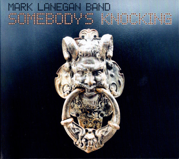 mark-lanegan-band-–-somebodys-knocking