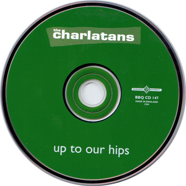the-charlatans-–-up-to-our-hips