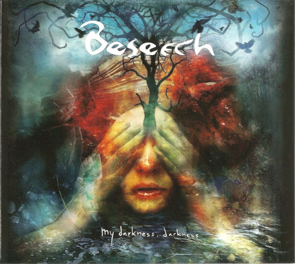 beseech-–-my-darkness,-darkness