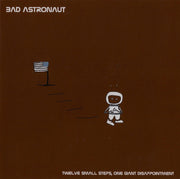bad-astronaut-–-twelve-small-steps,-one-giant-disappointment