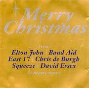 merry-christmas-from:-elton-john,-band-aid,-east-17,-christ-de-burgh,-squeeze,-david-essex-&-many-more
