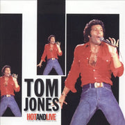 tom-jones-–-hot-and-live