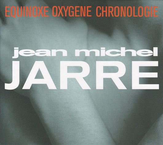 equinoxe-/-oxygene-/-chronologie