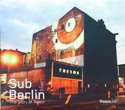 subberlin---the-story-of-tresor