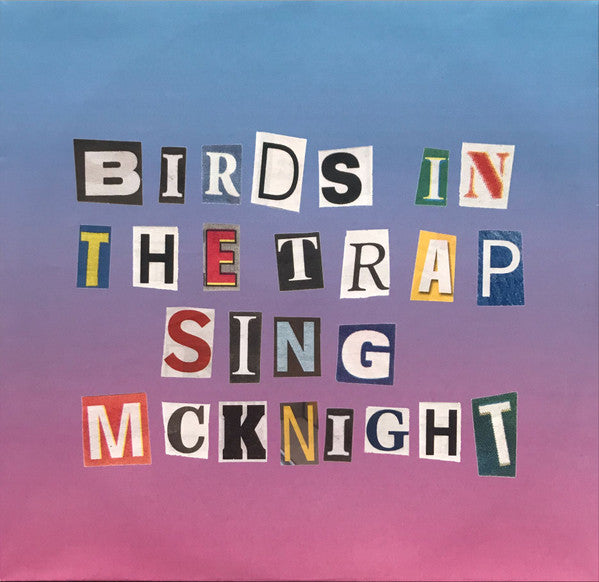 birds-in-the-trap-sing-mcknight