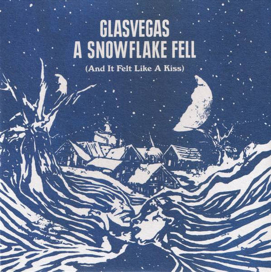 glasvegas-/-a-snowflake-fell-(and-it-felt-like-a-kiss)