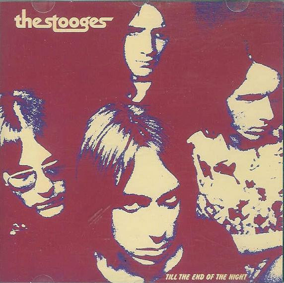 the-stooges-–-till-the-end-of-the-night