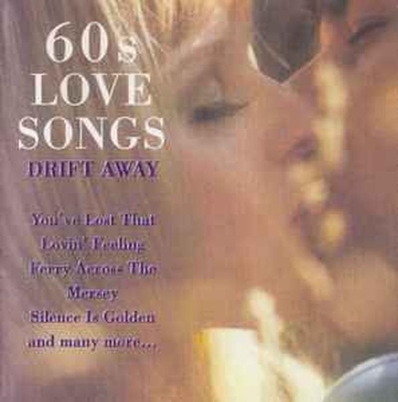 60s-love-songs---drift-away