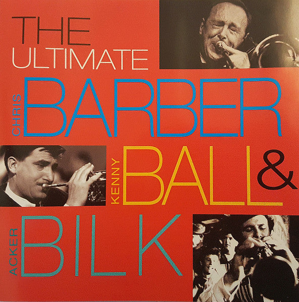 chris-barber,-kenny-ball-&-acker-bilk-–-the-ultimate