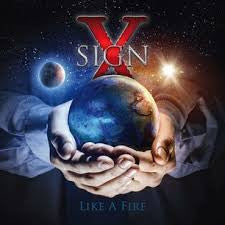 sign-x-(9)-–-like-a-fire