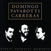 domingo*,-pavarotti*,-carreras*-–-finest-operatic-moments