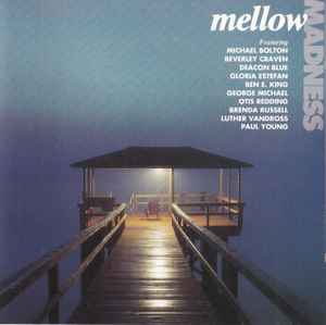 mellow-madness