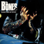 the-bones-–-screwed,-blued-and-tattooed