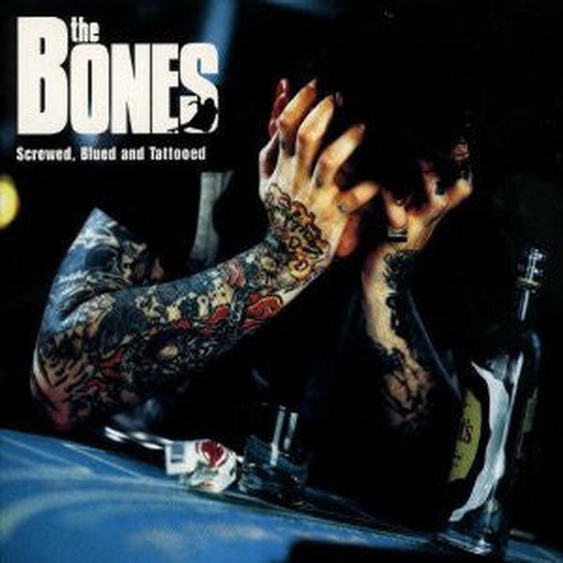 the-bones-–-screwed,-blued-and-tattooed