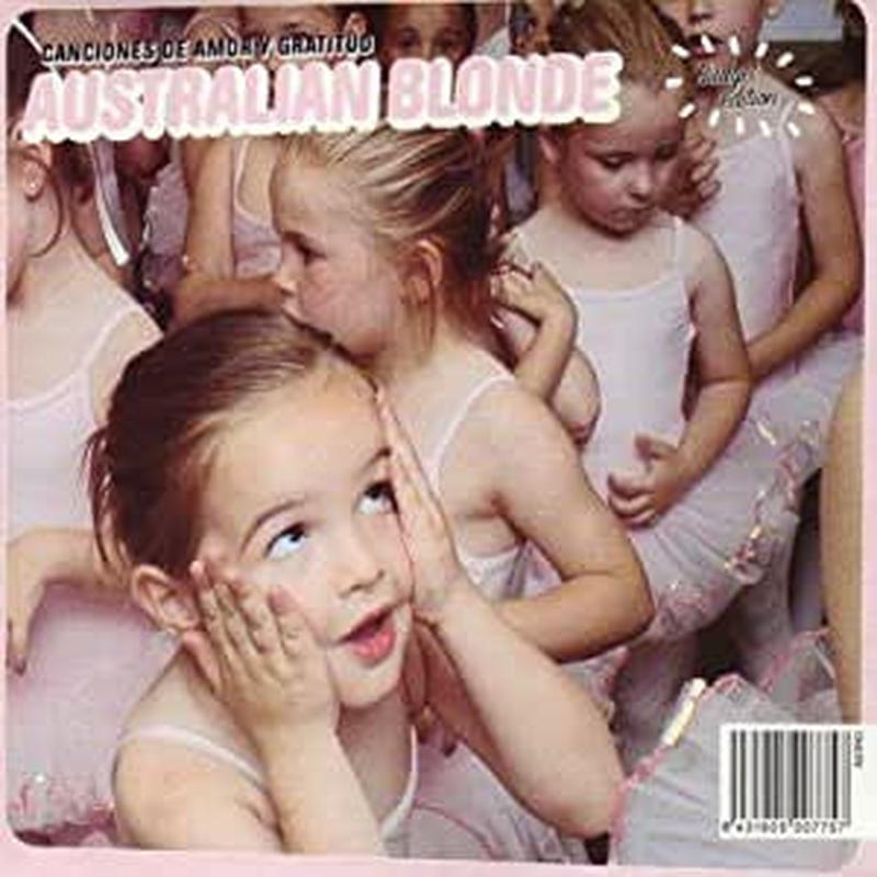australian-blonde-–-canciones-de-amor-y-gratitud