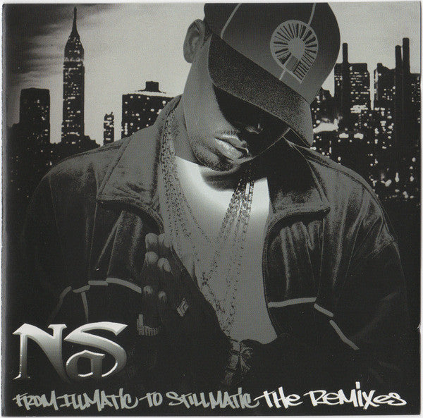 nas-–-from-illmatic-to-stillmatic-the-remixes